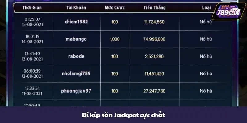 Bí kíp săn Jackpot cực chất