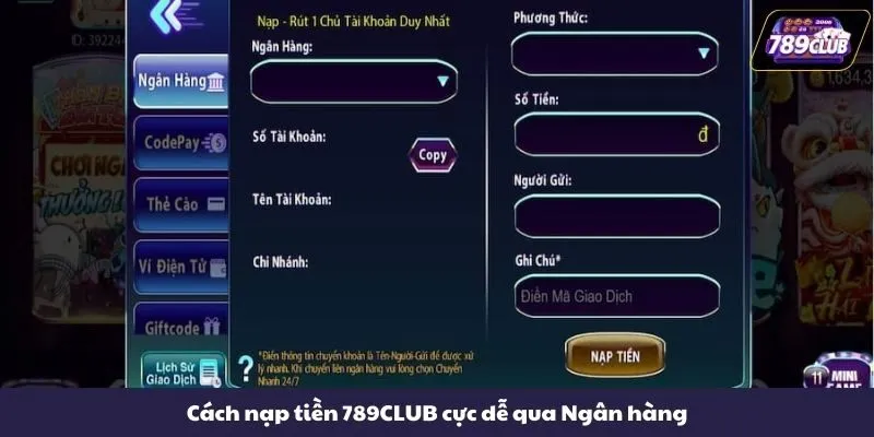 Cách nạp tiền 789CLUB cực dễ qua Ngân hàng