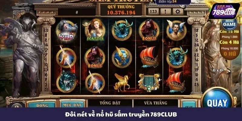 Đôi nét về nổ hũ sấm truyền 789CLUB