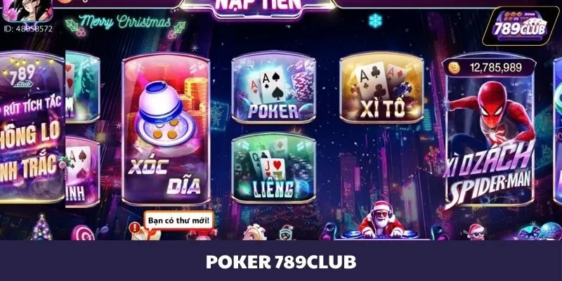 Poker 789CLUB - Game Đổi Thưởng Online Hoành Tráng 2024